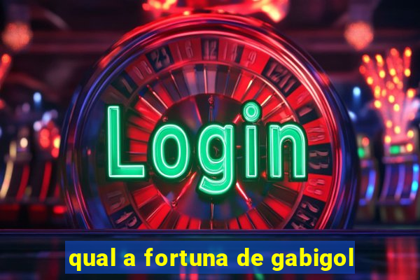 qual a fortuna de gabigol