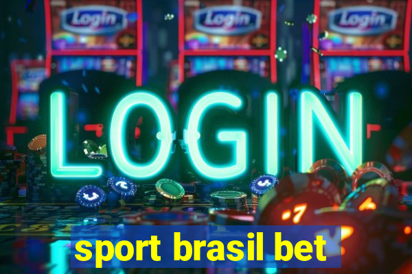 sport brasil bet