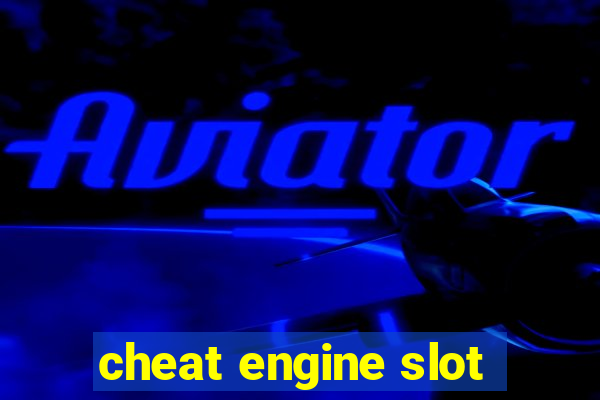 cheat engine slot