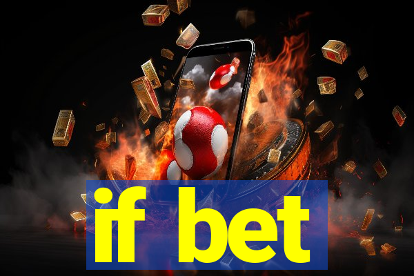 if bet