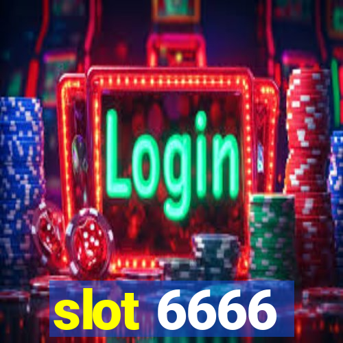 slot 6666