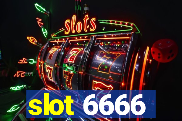 slot 6666