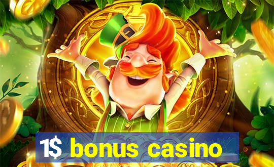 1$ bonus casino