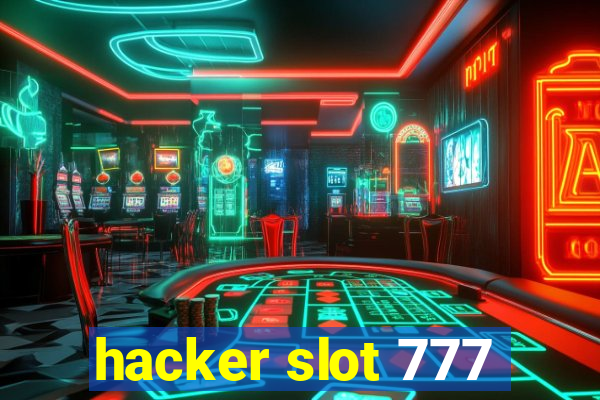 hacker slot 777