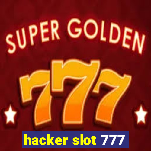 hacker slot 777