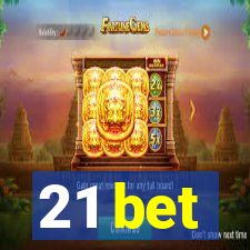 21 bet