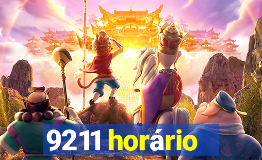 9211 horário