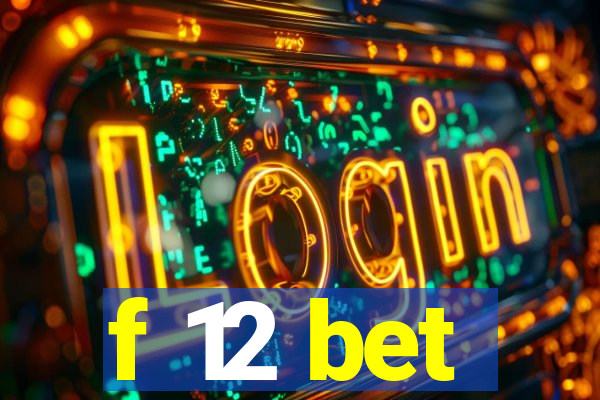 f 12 bet