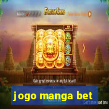 jogo manga bet