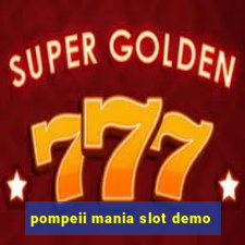 pompeii mania slot demo