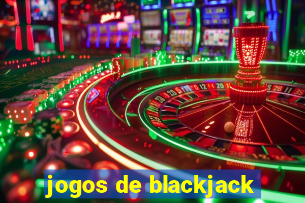 jogos de blackjack