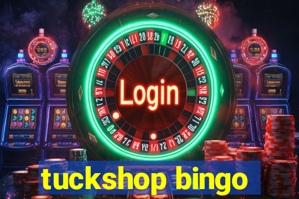 tuckshop bingo