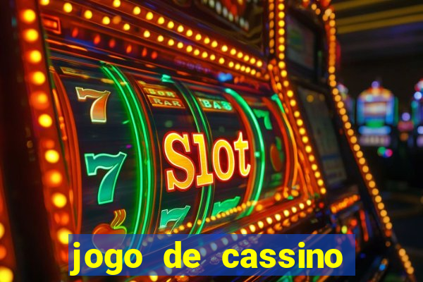 jogo de cassino que dá dinheiro