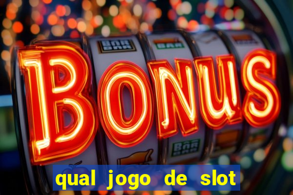 qual jogo de slot paga de verdade