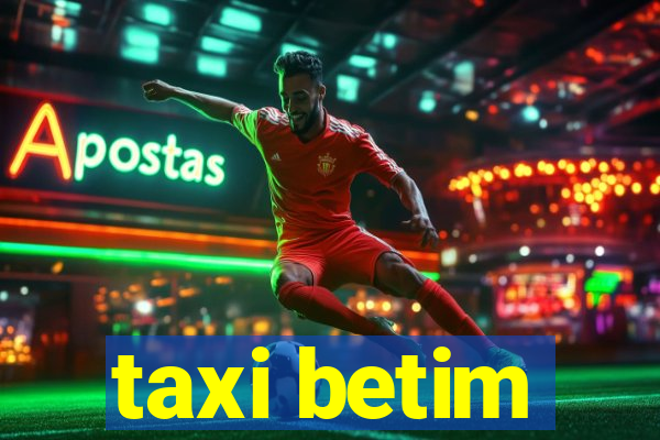 taxi betim