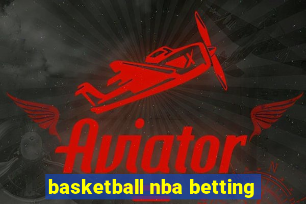 basketball nba betting