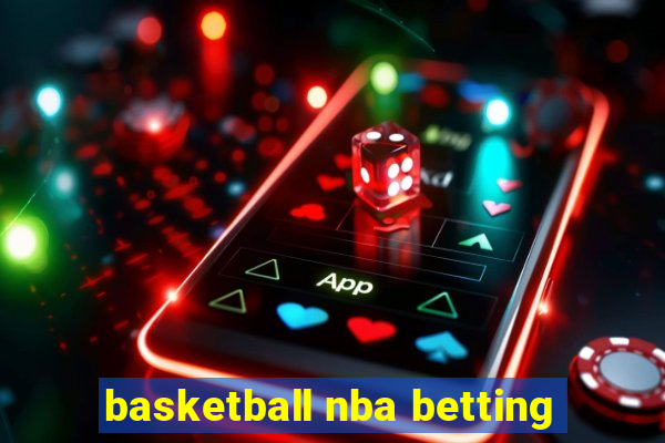 basketball nba betting