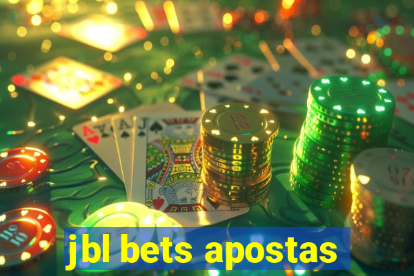 jbl bets apostas