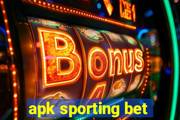 apk sporting bet