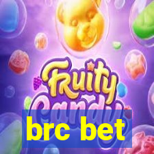 brc bet