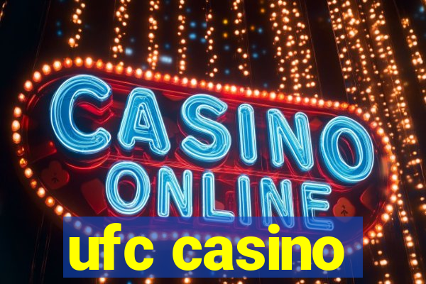 ufc casino