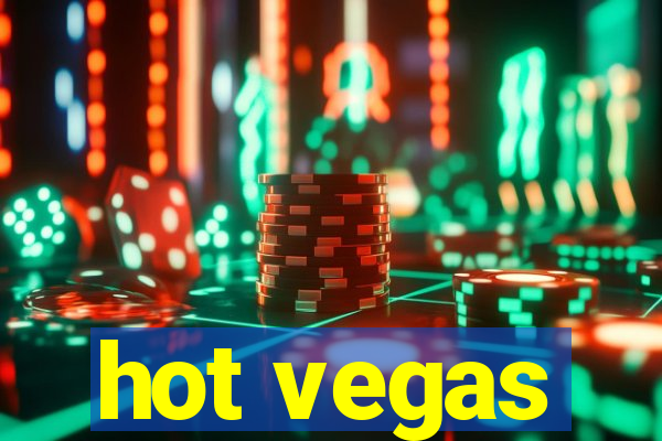 hot vegas