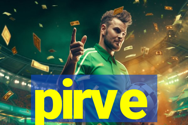 pirve