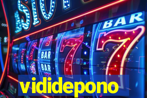 vididepono