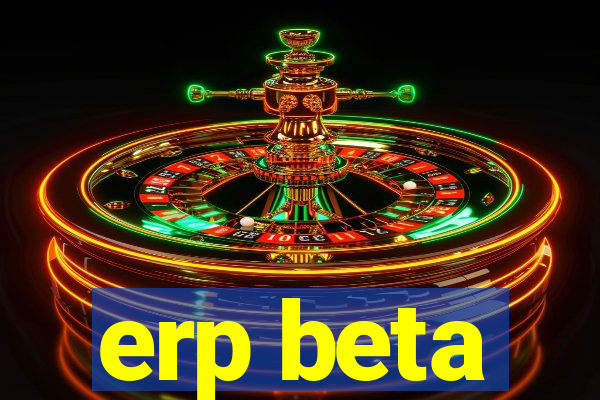 erp beta