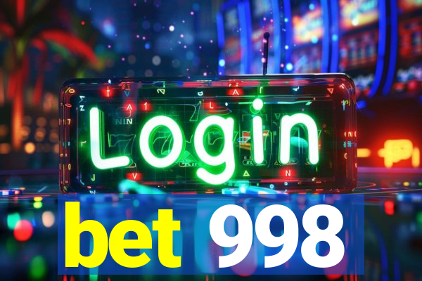 bet 998