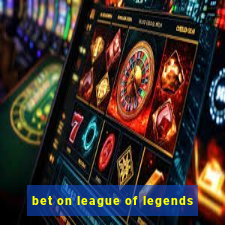 bet on league of legends