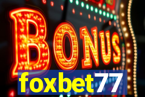 foxbet77