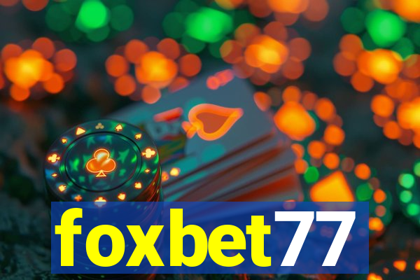 foxbet77