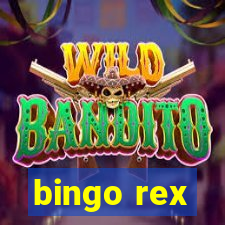 bingo rex