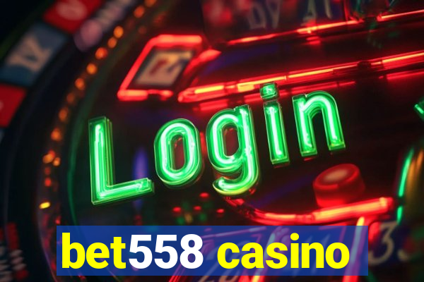 bet558 casino