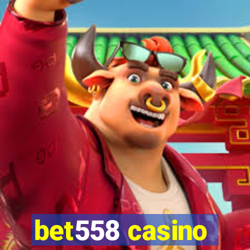 bet558 casino