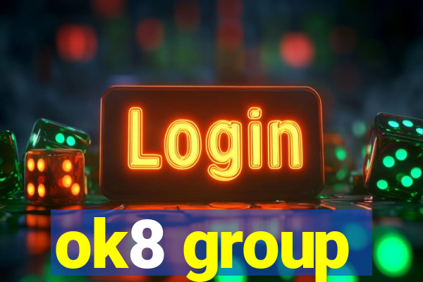 ok8 group