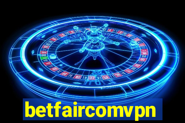 betfaircomvpn