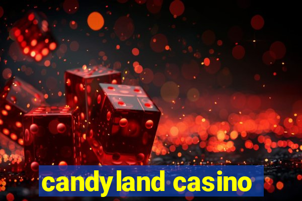 candyland casino