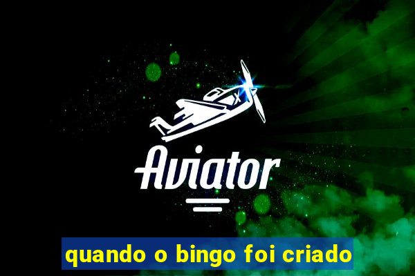 quando o bingo foi criado