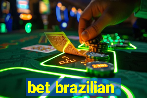 bet brazilian