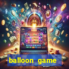 balloon game balloon game