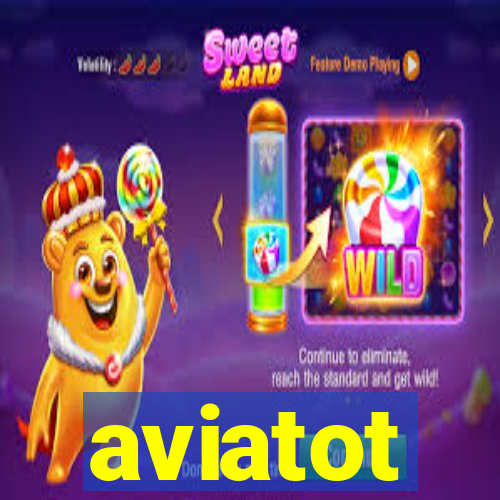 aviatot