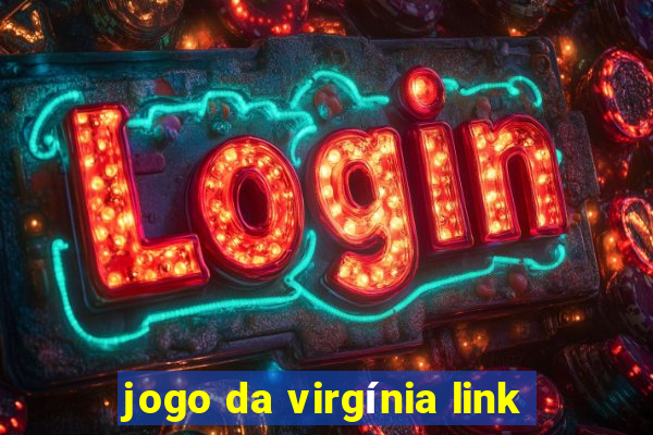 jogo da virgínia link