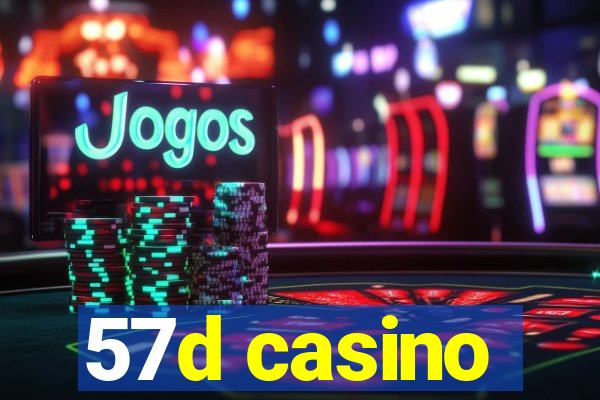 57d casino