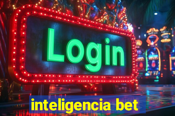 inteligencia bet