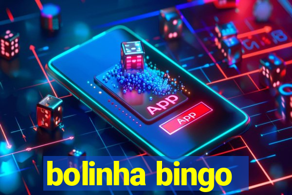 bolinha bingo