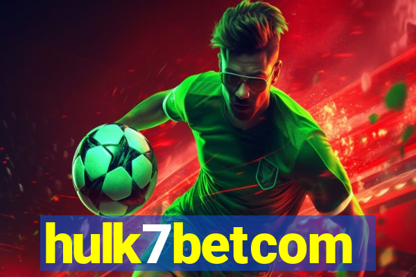 hulk7betcom