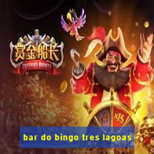 bar do bingo tres lagoas