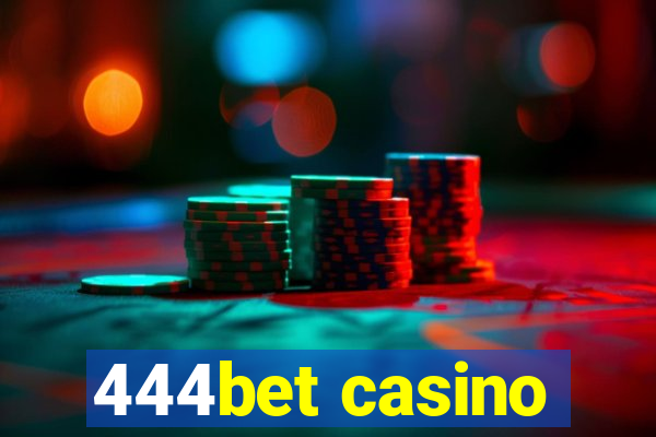 444bet casino